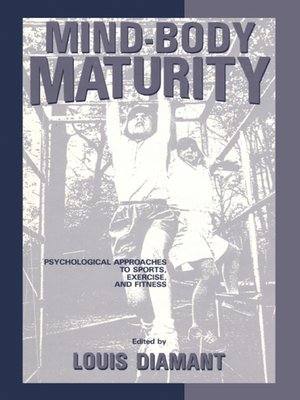 cover image of Mind-Body Maturity